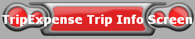 TripExpense Trip Info Screen
